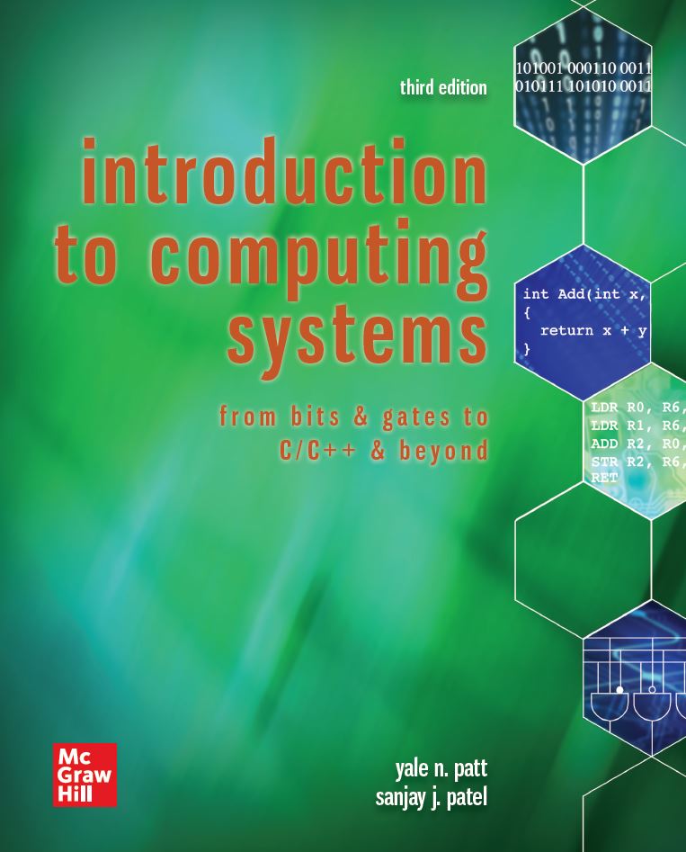 Introduction to Computing Systems 3rd 3E Yale Patt