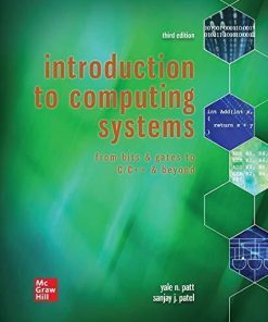 Introduction To Computing Systems From Bits Gates To C C Beyond 3Rd