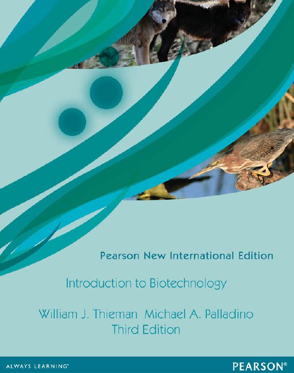 Introduction to Biotechnology 3th 3E William Thieman