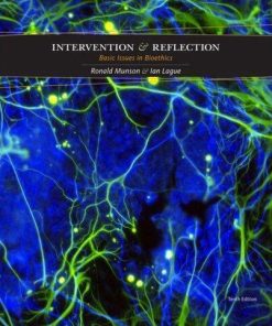 Intervention And Reflection Basic Issues In Bioethics 10Th