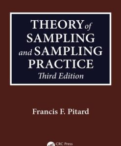 Theory Of Sampling And Sampling Practice 3Rd