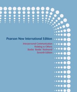 Interpersonal Communication Relating to Others 7th 7E