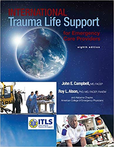 International Trauma Life Support for Emergency Care Providers 8th