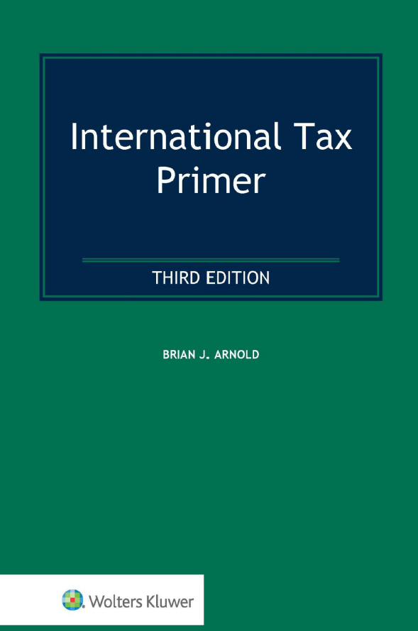 International Tax Primer 3rd by Brian J Arnold