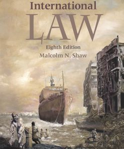 International Law 8th 8E Malcolm Shaw