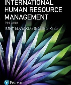 International Human Resource Management Globalization National Systems And Multinational Companies 3Rd