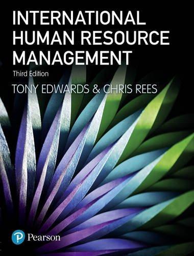 International Human Resource Management Globalization National Systems And Multinational Companies 3Rd