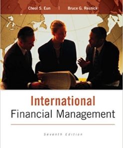 International Financial Management 7th by Cheol Eun