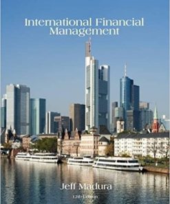 International Financial Management 12th by Jeff Madura
