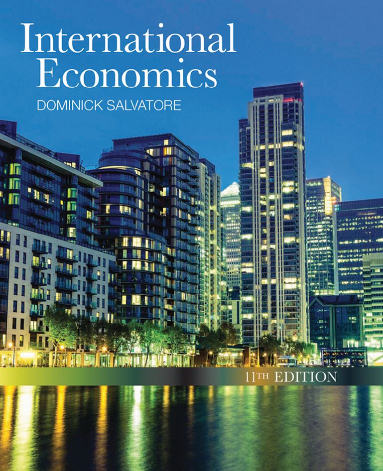 International Economics 11th 11E Dominick Salvatore