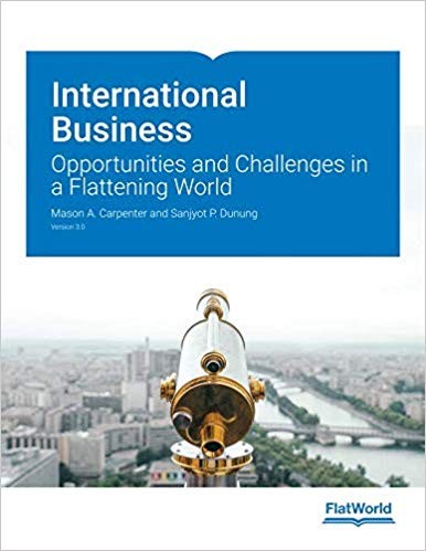 International Business Opportunities and Challenges in a Flattening World 3rd