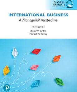 International Business A Managerial Perspective 9th 9E Ricky Griffin