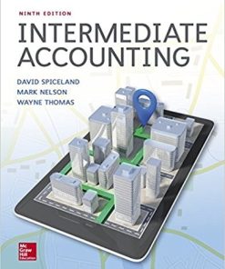 Intermediate Accounting 9th by J David Spiceland