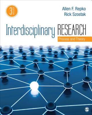 Interdisciplinary Research Process And Theory 3Rd