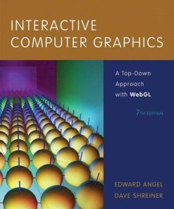Interactive Computer Graphics A Top Down Approach With Webgl 7Th