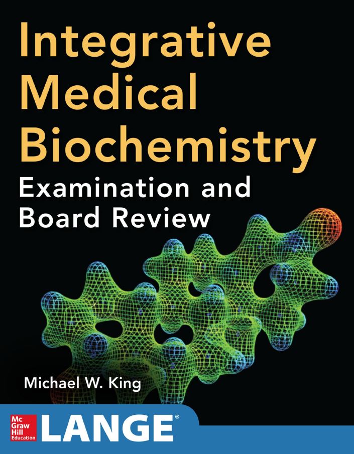 Integrative Medical Biochemistry Examination and Board Review 14th