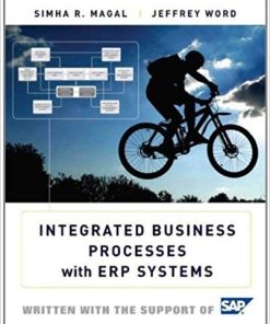 Integrated Business Processes with ERP Systems by Jeffrey Word