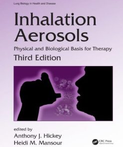 Inhalation Aerosols Physical And Biological Basis For Therapy 3Rd
