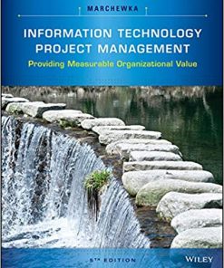 Information Technology Project Management 5th