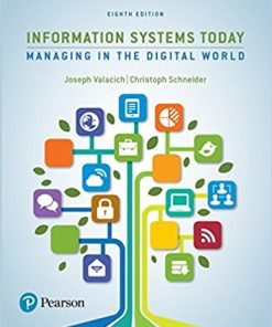Information Systems Today Managing in the Digital World 8th