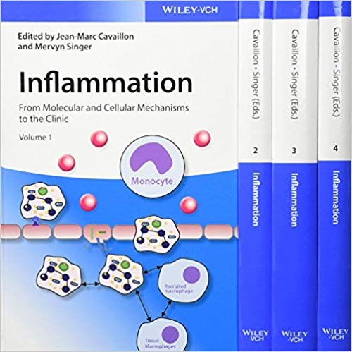 Inflammation 4 Volume Set From Molecular and Cellular Mechanisms to the Clinic