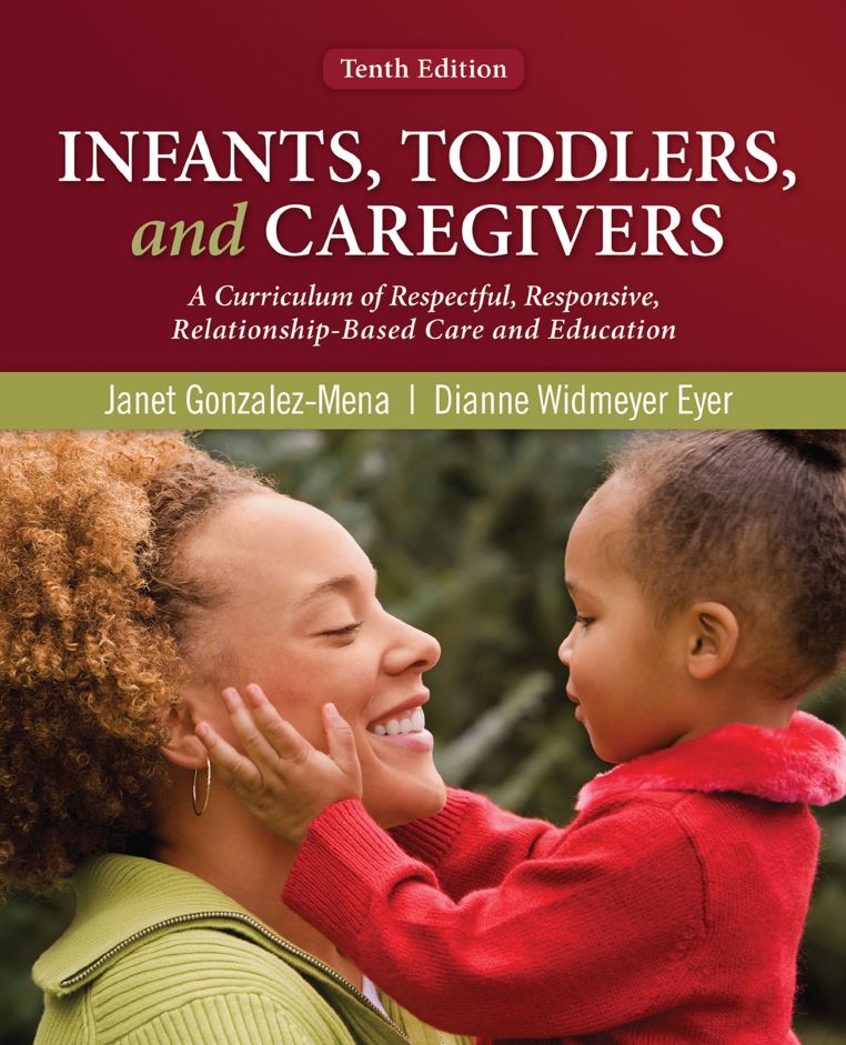 Infants Toddlers and Caregivers 10th 10E