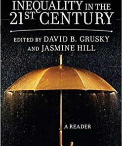 Inequality in the 21st Century A Reader
