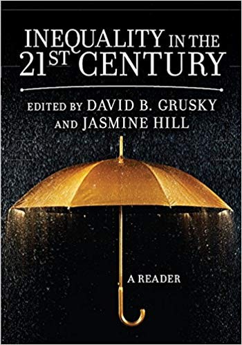 Inequality in the 21st Century A Reader