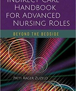 Indirect Care Handbook For Advanced Nursing Roles
