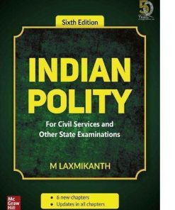 Indian Polity For Civil Services And Other Competitive Examinations 6Th