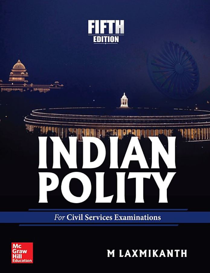 Indian Polity for Civil Services Examination 5th 5E