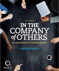 In the Company of Others An Introduction to Communication 5th
