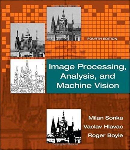 Image Processing Analysis And Machine Vision 4Th