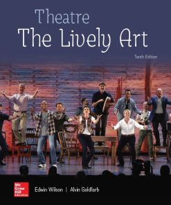 Theatre The Lively Art 10th 10E Edwin Wilson
