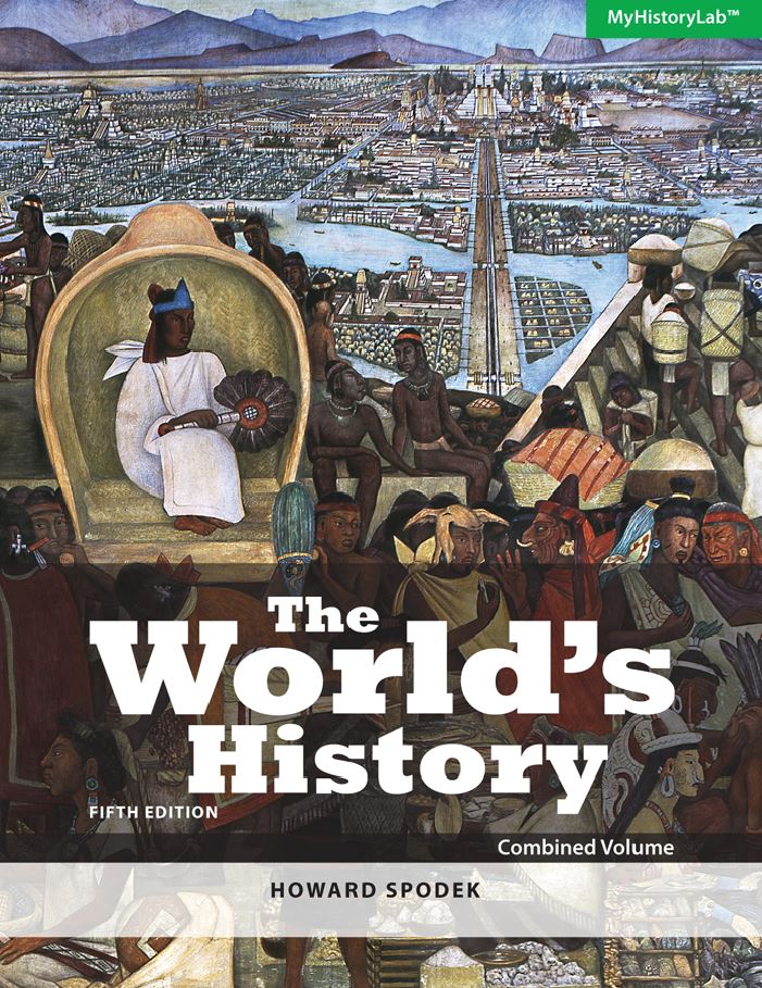 The World8217s History 5th 5E Howard Spodek