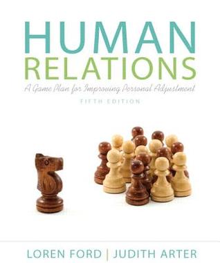 Human Relations A Game Plan For Improving Personal Adjustment 5Th