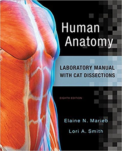 Human Anatomy Laboratory Manual with Cat Dissections 8th