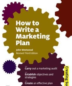 How To Write A Marketing Plan Define Your Strategy Plan Effectively And Reach Your Marketing Goals 3Rd