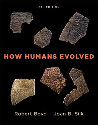 How Humans Evolved 8th Eighth by Robert Boyd