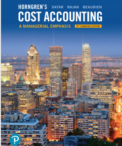 Horngren8217s Cost Accounting A Managerial Emphasis 8th Canadian