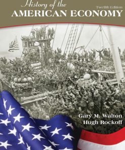 History of the American Economy 12th 12E