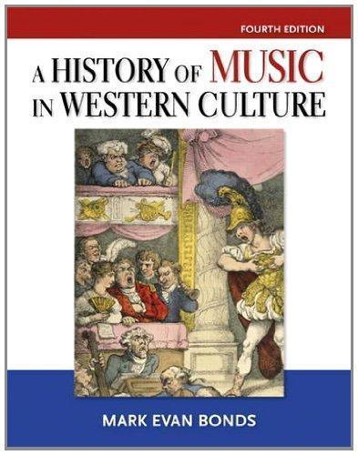History Of Music In Western Culture 4Th
