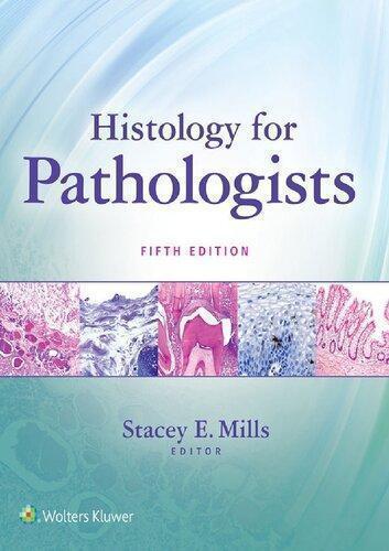 Histology For Pathologists 5th