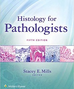Histology for Pathologists 5th Kindle by Stacey Mills