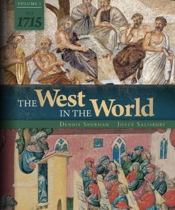 The West in the World Vol 1 To 1715 5th 5E