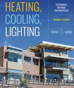 Heating Cooling Lighting Sustainable Design Methods for Architects 4th 4E