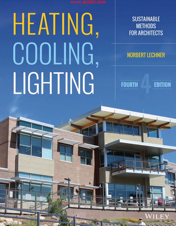 Heating Cooling Lighting Sustainable Design Methods for Architects 4th 4E
