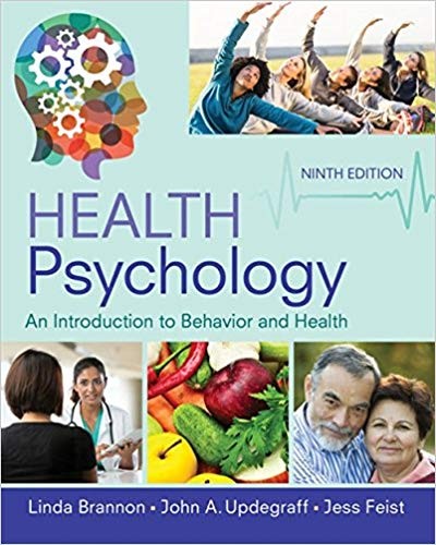 Health Psychology An Introduction to Behavior and Health 9th