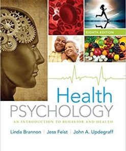 Health Psychology An Introduction to Behavior and Health 8th