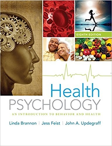Health Psychology An Introduction to Behavior and Health 8th
